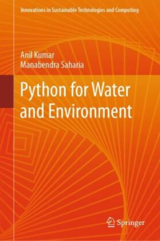 Knjiga Python for Water and Environment Anil Kumar