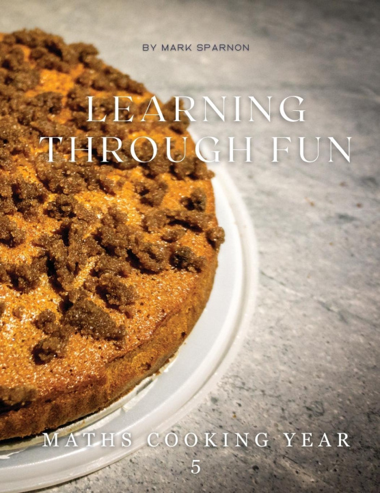 Knjiga Learning Through Fun Mark Sparnon