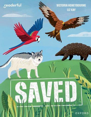 Kniha Readerful Independent Library: Saved  (Paperback) Victoria Honeybourne