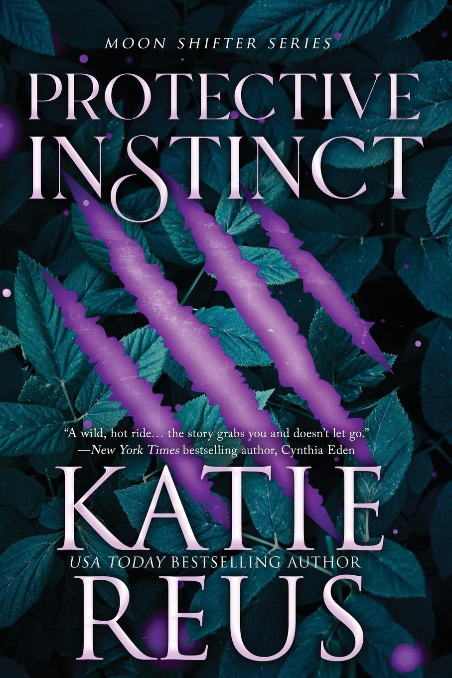 Knjiga Protective Instinct Katie Reus