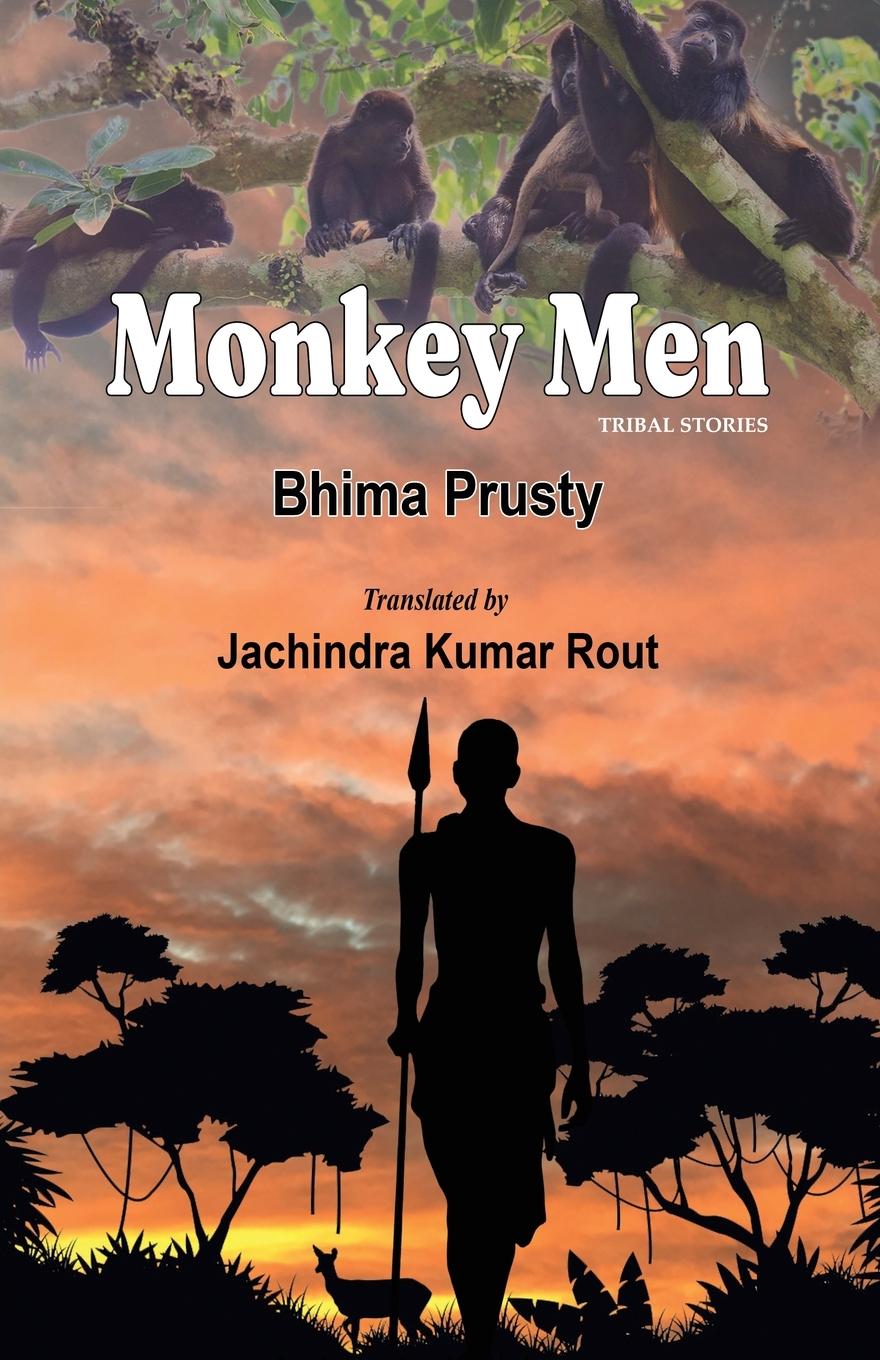 Knjiga Monkey Men Bhima Prusty