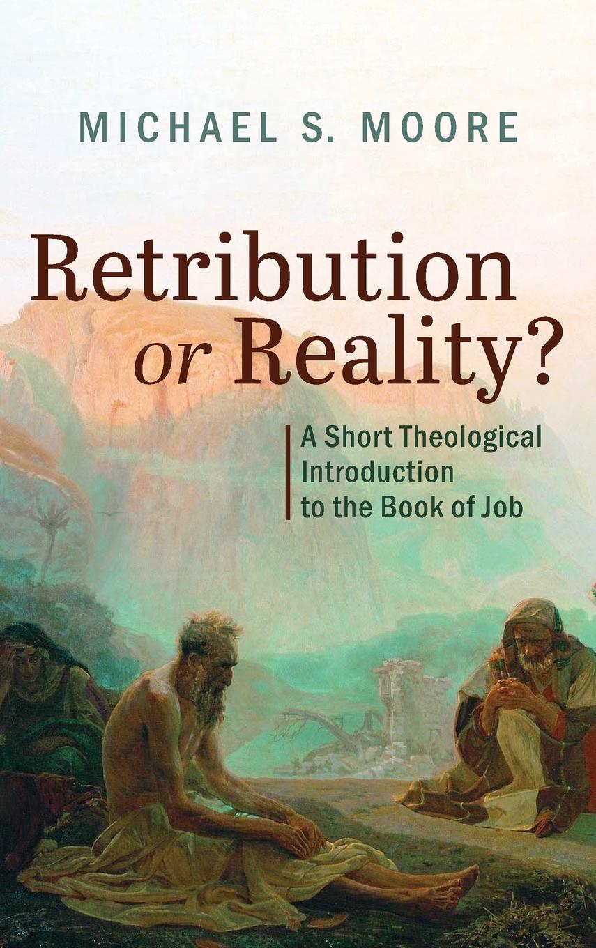 Knjiga Retribution or Reality? Michael S. Moore
