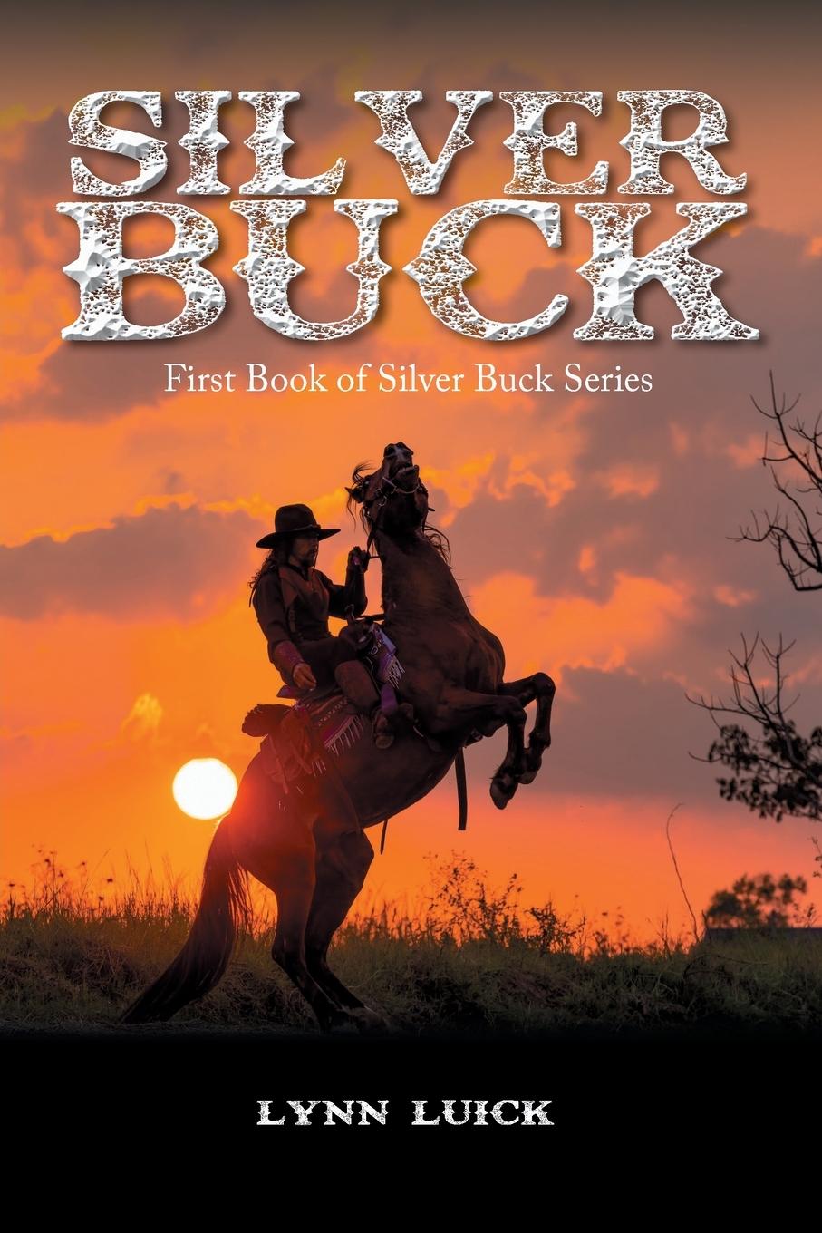 Boek Silver Buck Lynn Luick