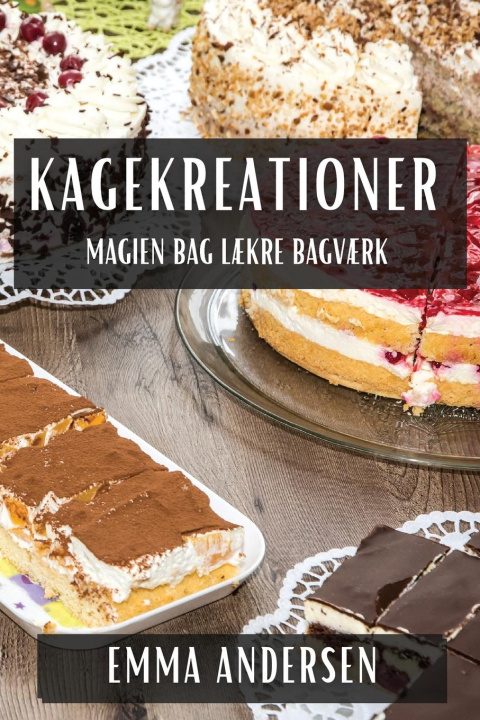 Книга Kagekreationer Emma Andersen