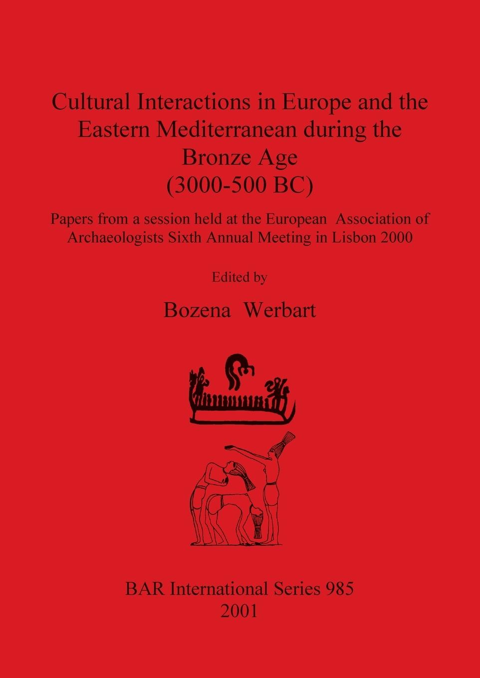 Carte Cultural Interactions in Europe and the Eastern Mediterranean during the Bronze Age (3000-500 BC) 