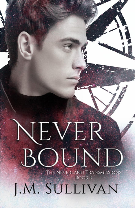 Knjiga Neverbound J.M. Sullivan