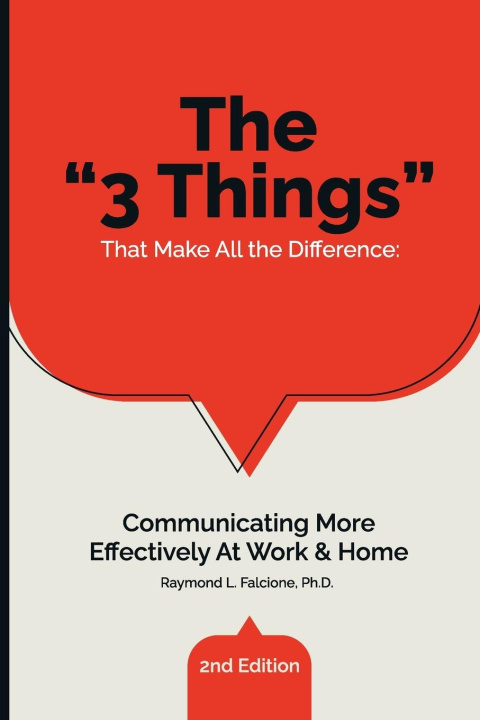 Knjiga The "3 Things" That Make All the Difference Raymond L. Falcione Ph.D.