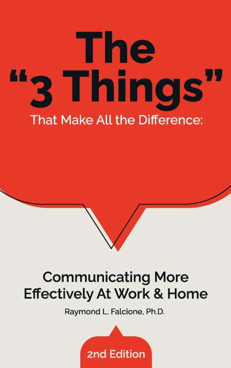Knjiga The "3 Things" That Make All the Difference Raymond L. Falcione Ph.D.
