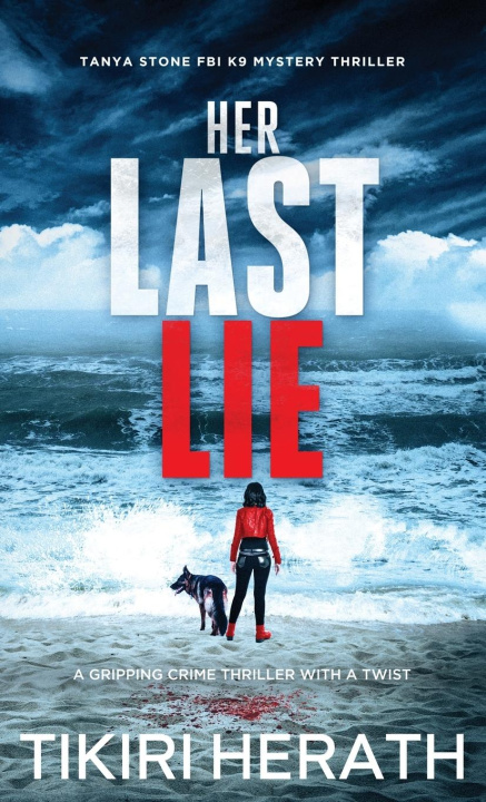 Βιβλίο Her Last Lie Tikiri Herath