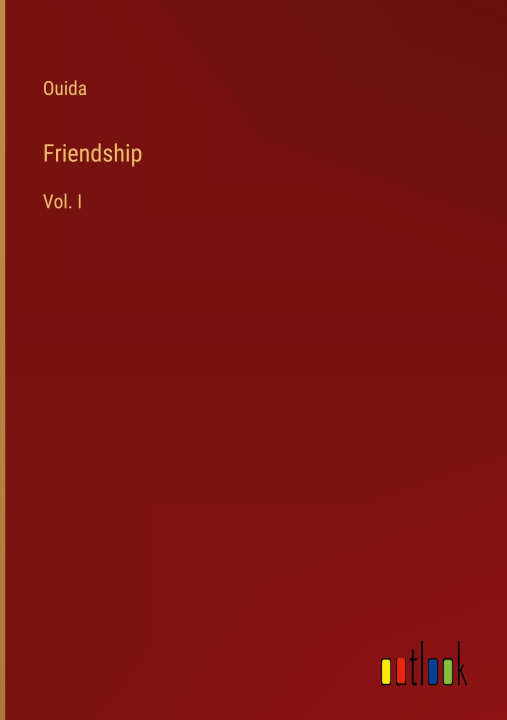 Knjiga Friendship Ouida