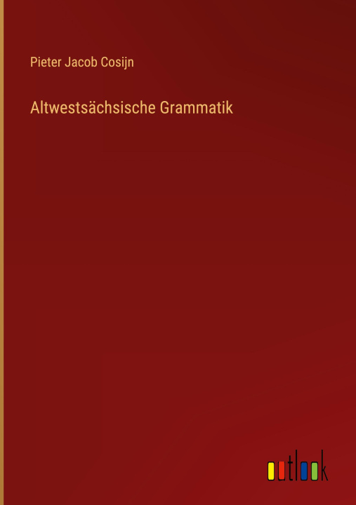 Kniha Altwestsächsische Grammatik 