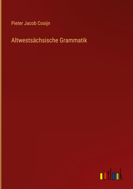 Książka Altwestsächsische Grammatik 