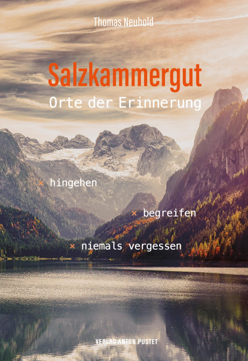 Kniha Salzkammergut - Orte der Erinnerung 
