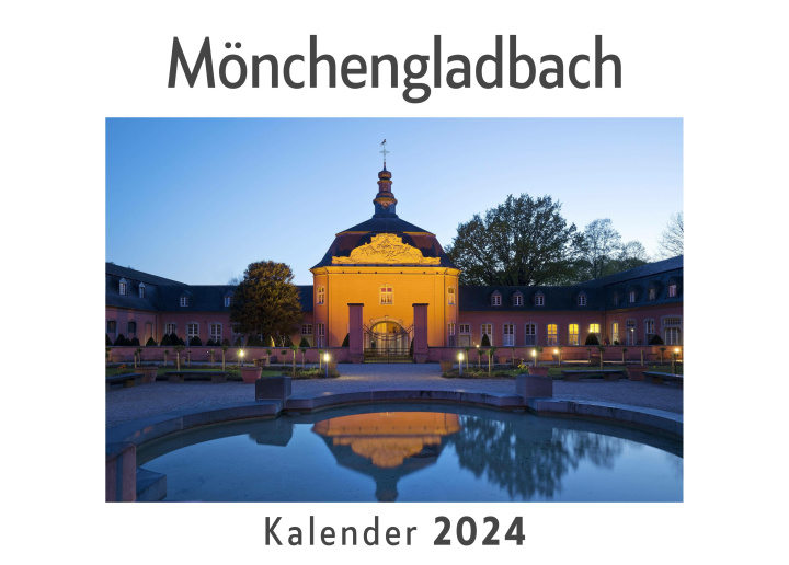 Kalender/Terminbuch Mönchengladbach (Wandkalender 2024, Kalender DIN A4 quer, Monatskalender im Querformat mit Kalendarium, Das perfekte Geschenk) 