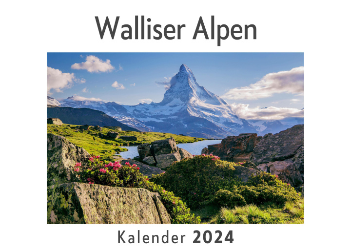 Naptár/Határidőnapló Walliser Alpen (Wandkalender 2024, Kalender DIN A4 quer, Monatskalender im Querformat mit Kalendarium, Das perfekte Geschenk) 
