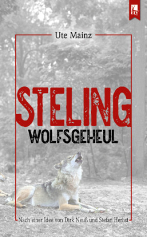 Kniha Steling: Wolfsgeheul Ute Mainz