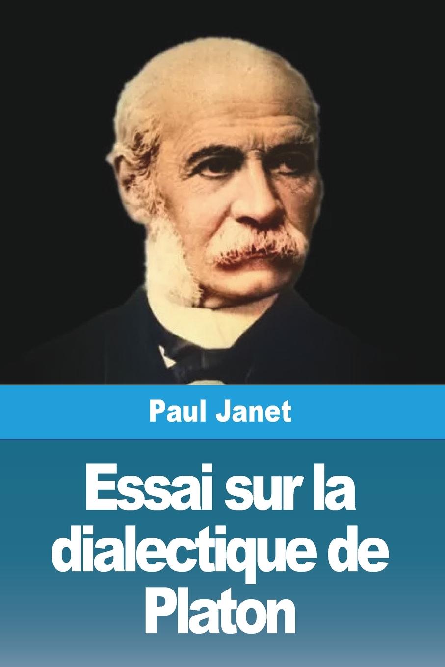 Knjiga Essai sur la dialectique de Platon Paul Janet