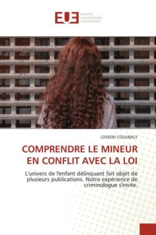 Kniha COMPRENDRE LE MINEUR EN CONFLIT AVEC LA LOI LOSSENI COULIBALY