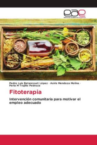 Kniha Fitoterapia Pedro Luis Betancourt  López