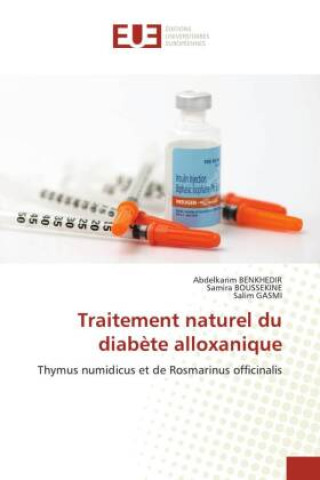 Knjiga Traitement naturel du diab?te alloxanique Samira Boussekine