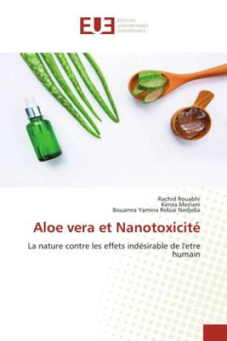 Kniha Aloe vera et Nanotoxicité Kenza Meziani