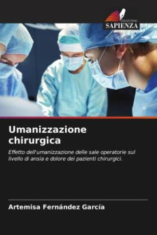 Kniha Umanizzazione chirurgica 