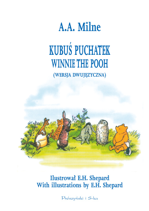 Kniha Kubuś Puchatek. Winnie the Pooh wer. polsko-angielska Alan Alexander Milne