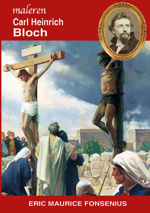 Kniha Carl Heinrich Bloch 