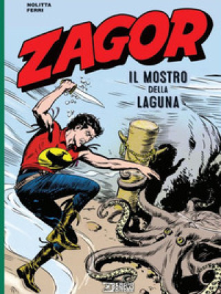 Könyv Zagor. Il mostro della laguna Guido Nolitta