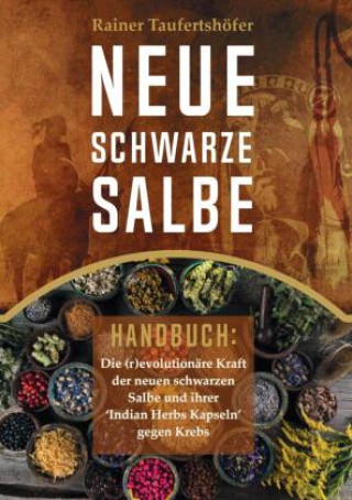 Книга Neue Schwarze Salbe - Handbuch Rainer Taufertshöfer