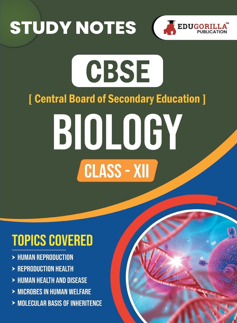 Buch CBSE (Central Board of Secondary Education) Class XII Science - Biology Topic-wise Notes | A Complete Preparation Study Notes with Solved MCQs 