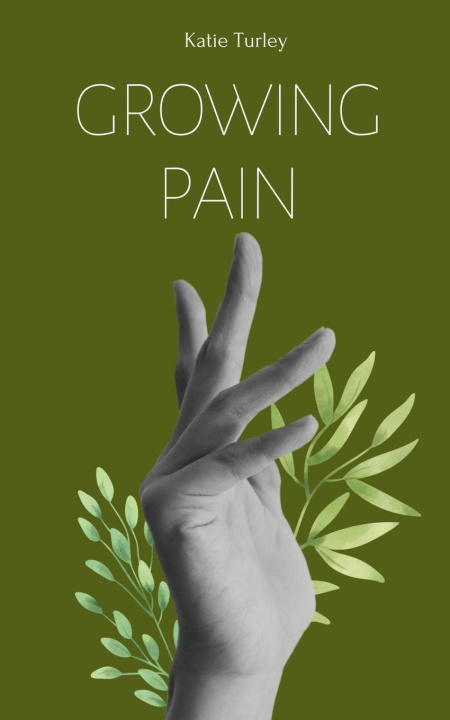 Knjiga Growing Pain Katie Turley