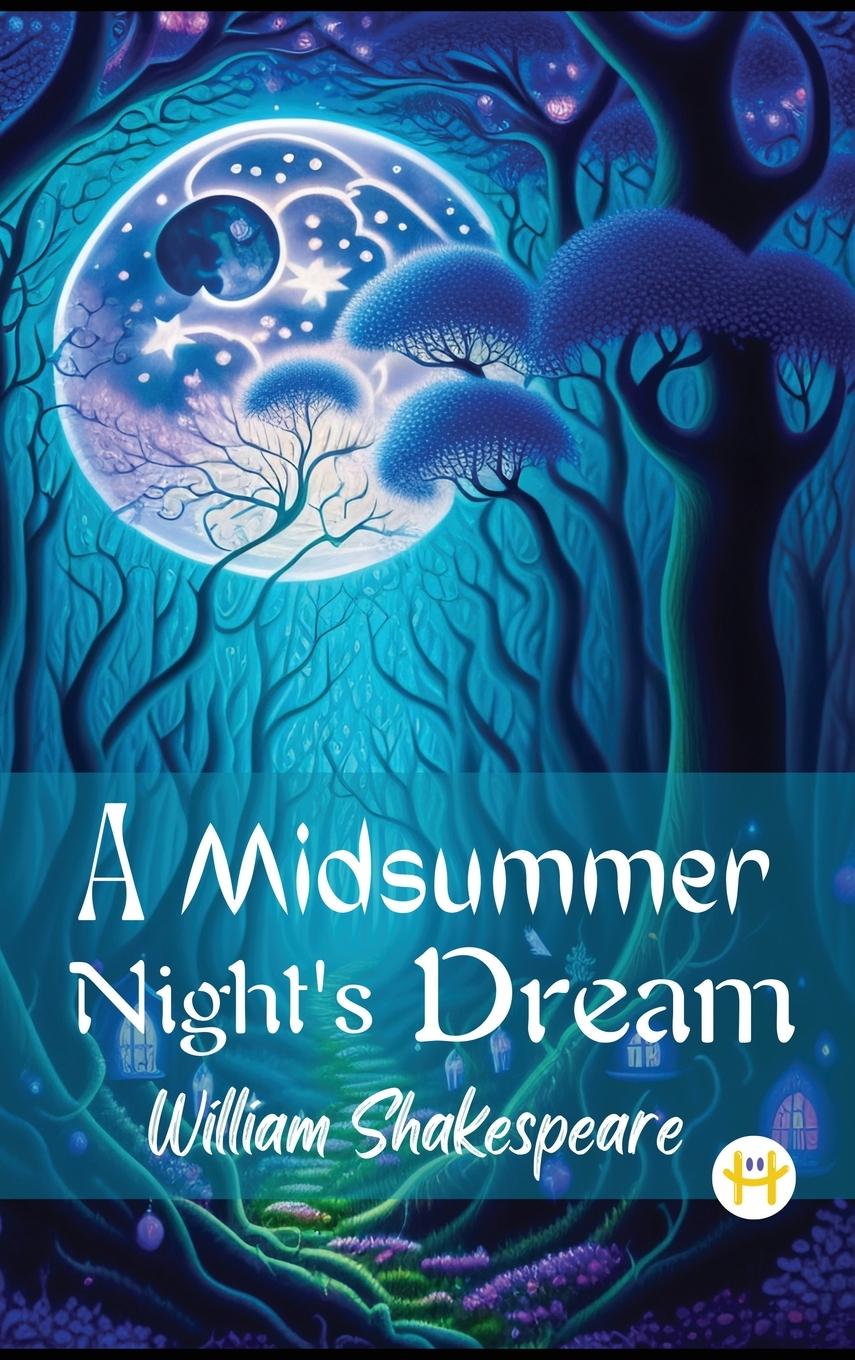 Book A MidSummer Night's Dream William Shakespeare