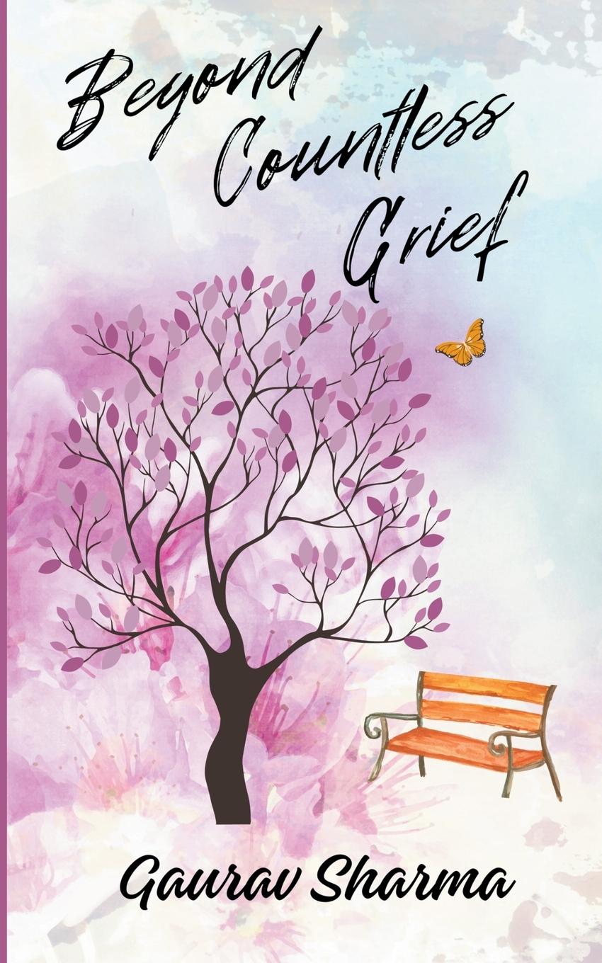 Book Beyond Countless Grief Gaurav Sharma