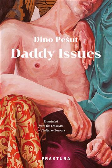 Книга Daddy Issues Dino Pešut