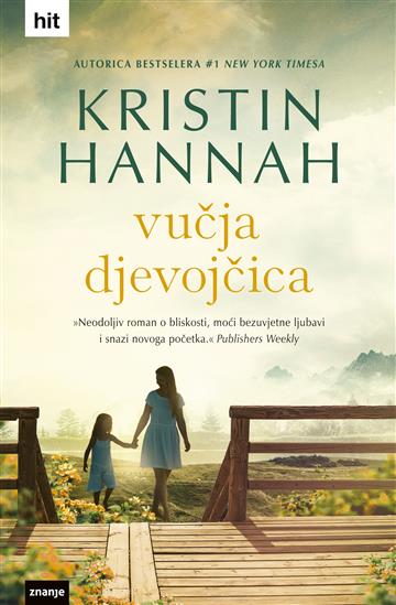 Книга Vučja djevojčica Kristin Hannah