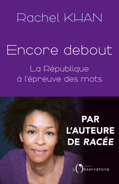 Knjiga DEBOUT. LA REPUBLIQUE A L'EPREUVE DES MOTS Khan rachel