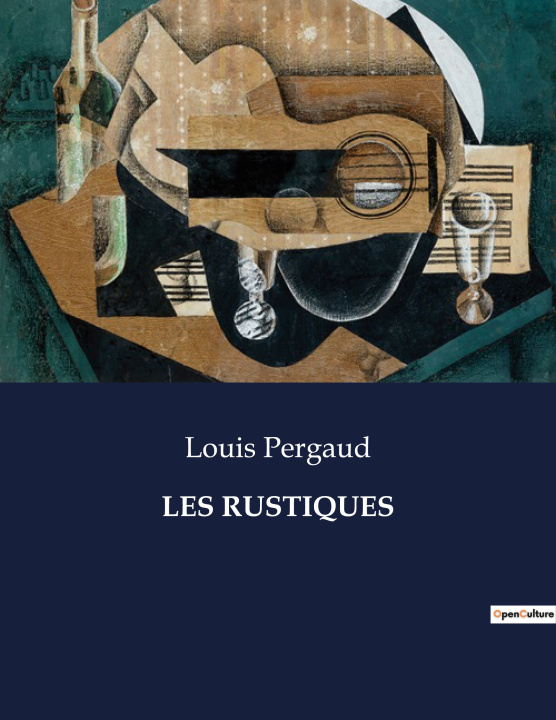 Buch LES RUSTIQUES Pergaud