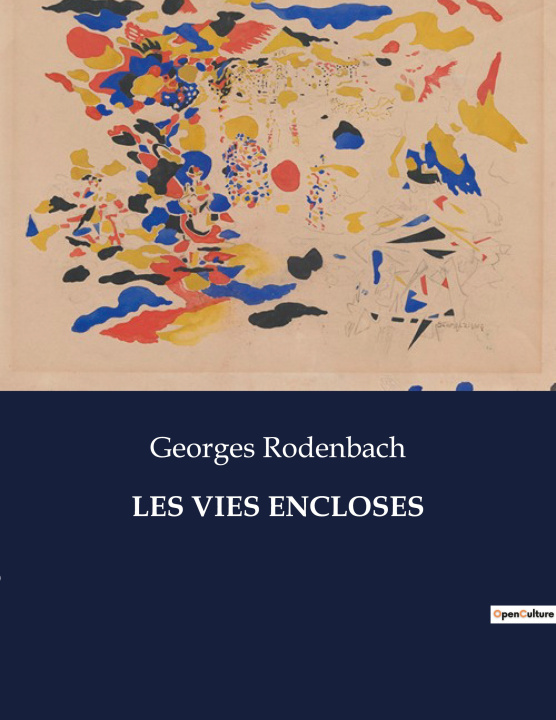 Βιβλίο LES VIES ENCLOSES Rodenbach