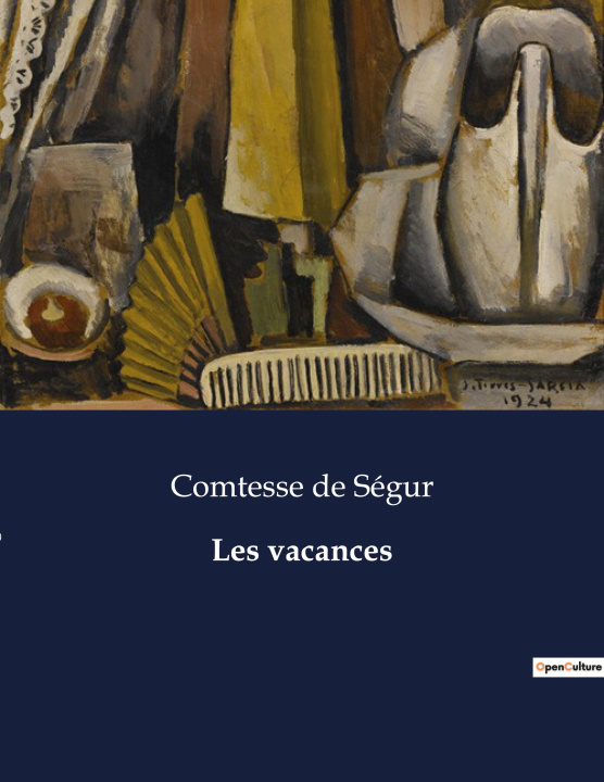 Knjiga Les vacances de Ségur