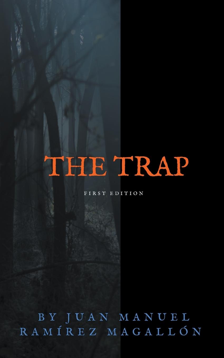 Book The trap Juan Manuel Ramírez Magallón