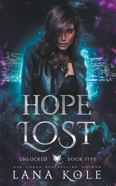 Knjiga Hope Lost Lana Kole