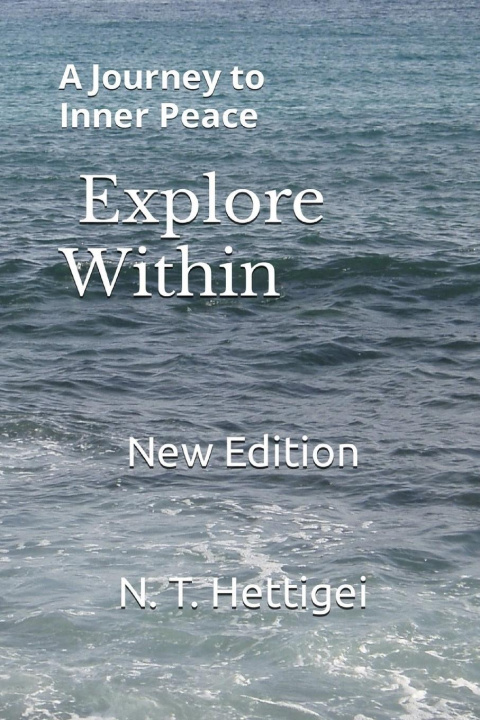 Knjiga Explore Within N. T. Hettigei