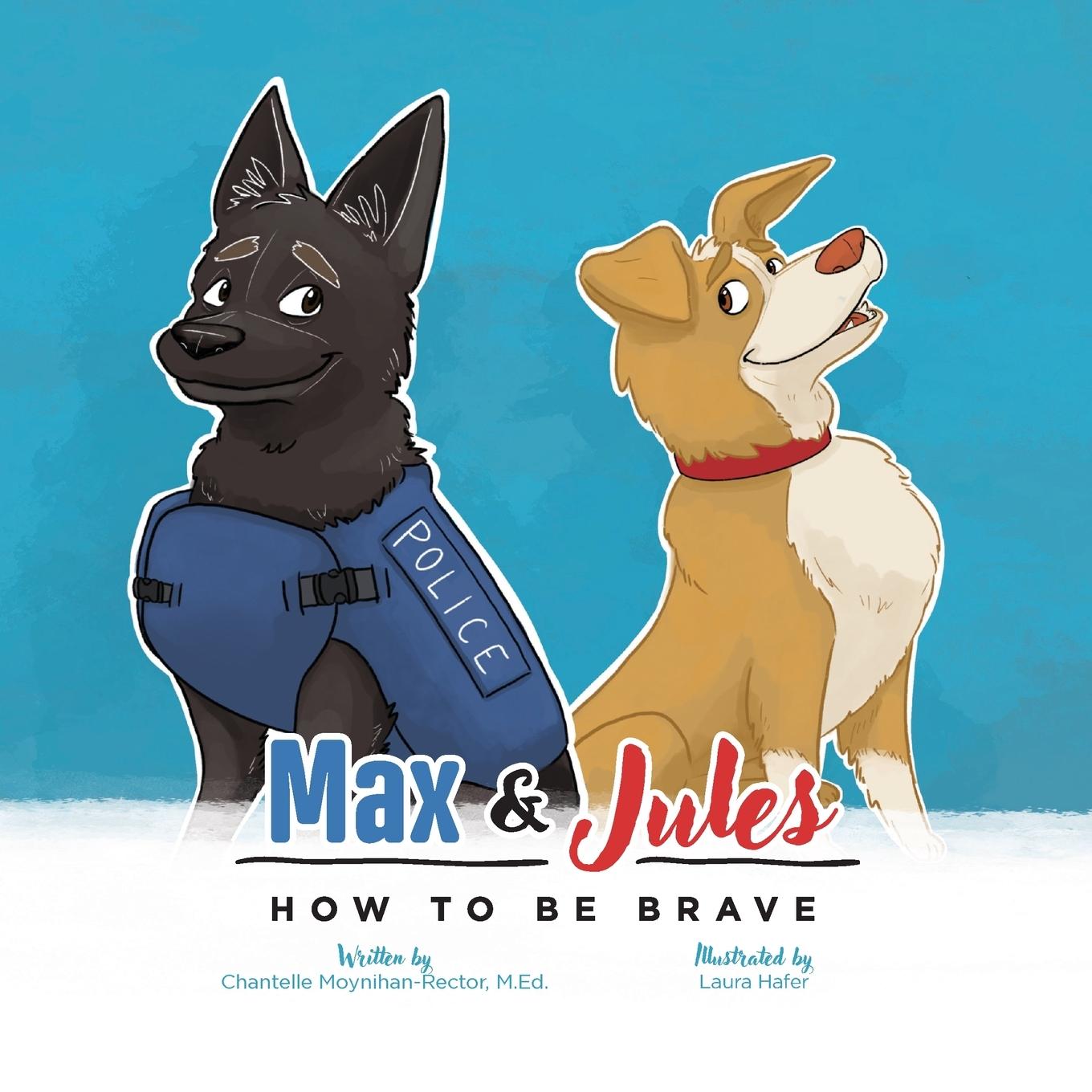 Knjiga Max & Jules Chantelle Moynihan-Rector