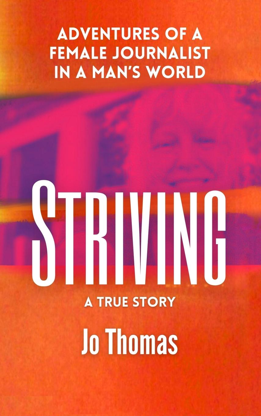 Knjiga Striving Jo Thomas
