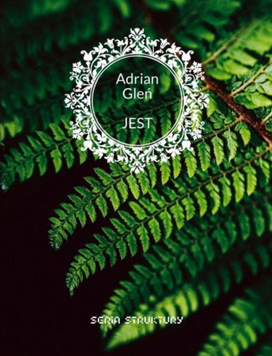 Knjiga Jest Adrian Gleń