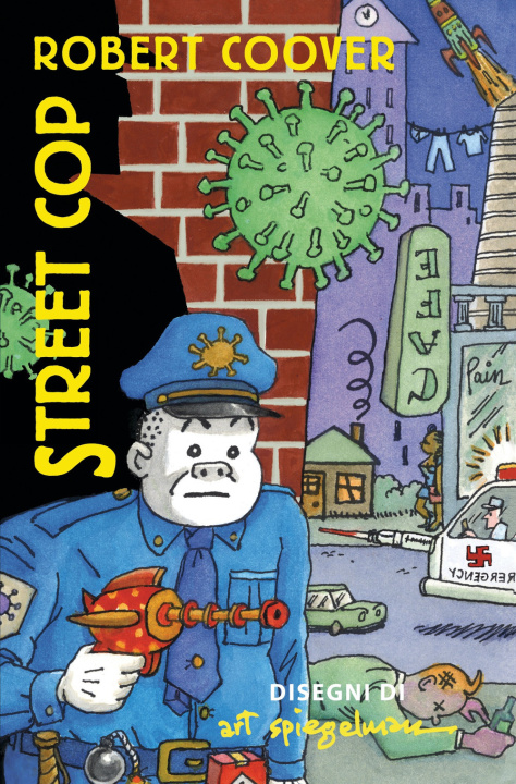 Kniha Street cop Art Spiegelman