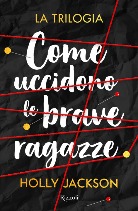 Kniha Come uccidono le brave ragazze. La trilogia Holly Jackson