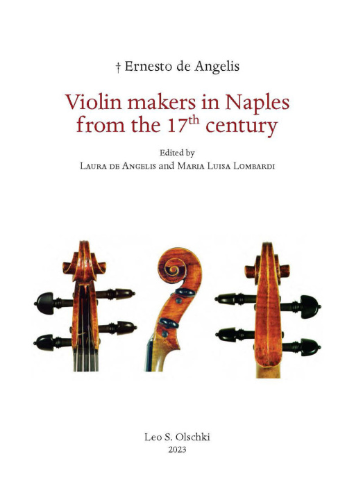 Kniha Violin makers in Naples-Italy from the 17th Century Ernesto De Angelis
