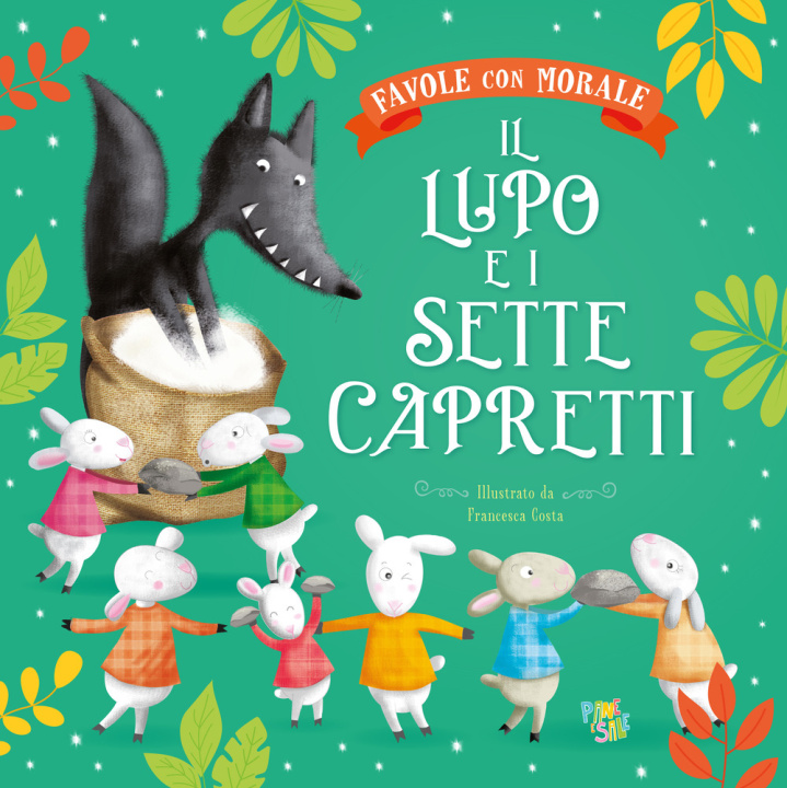 Carte lupo e i sette capretti. Favole con morale Stefania Leonardi Hartley